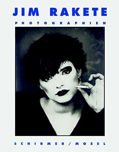 Jim Rakete Photographien 1970 - 1997