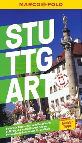 MARCO POLO Reiseführer Stuttgart Reisen mit Insider-Tipps. Inkl. kostenloser Touren-App