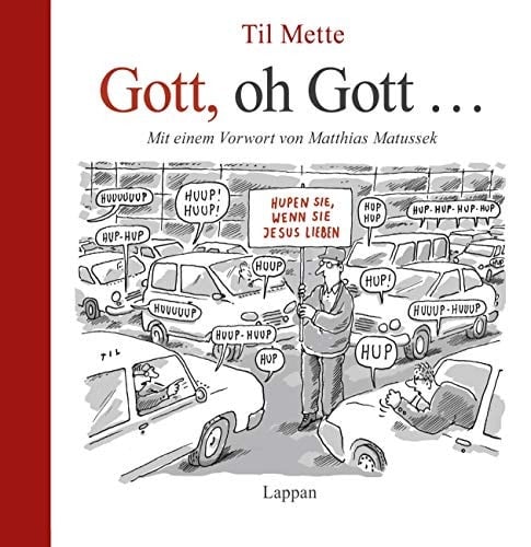 Gott, oh Gott ...