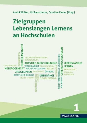 Zielgruppen Lebenslangen Lernens an Hochschulen