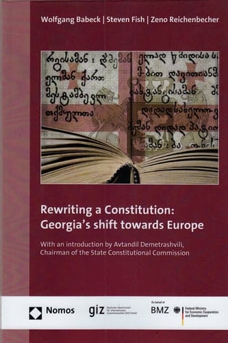 Rewriting a Constitution Georgia's Shift Towards Europe