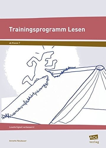 Trainingsprogramm Lesen Lesefertigkeit verbessern ; ab Klasse 7
