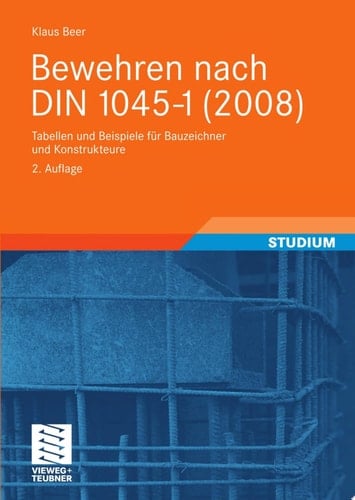 Bewehren nach DIN 1045-1 (2008)