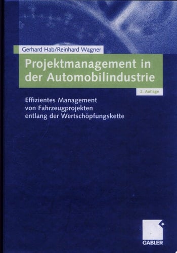 Projektmanagement in der Automobilindustrie