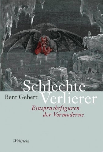 Schlechte Verlierer Einspruchsfiguren der Vormoderne