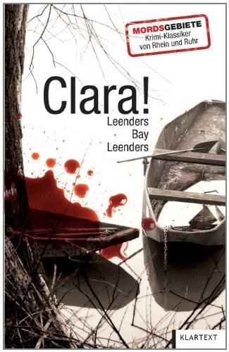Clara! Kriminalroman