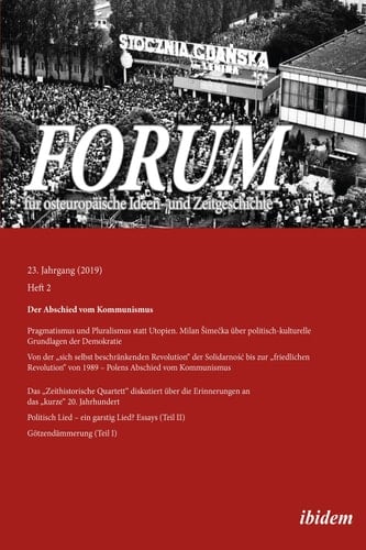 Forum fur osteuropaische Ideen- und Zeitgeschichte Der Abschied vom Kommunismus