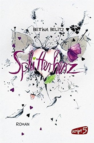 Splitterherz Roman