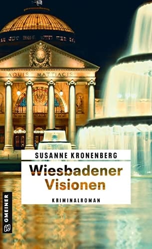 Wiesbadener Visionen Norma Tanns zehnter Fall