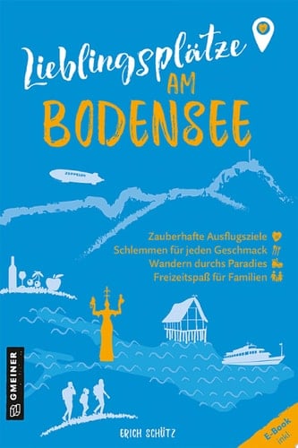 Lieblingsplätze am Bodensee