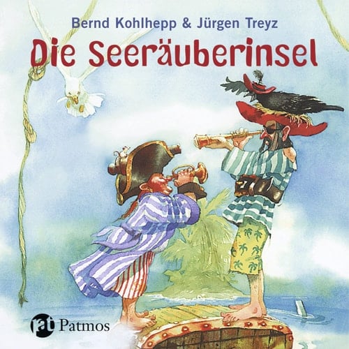 Die Seeräuberinsel: Hörspiel ab 6 Jahren