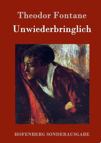 Unwiederbringlich Roman