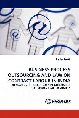 Business Process Outsourcing and Law on Contract Labour in Indi