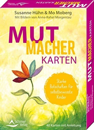 Mutmacher-Karten - Starke Botschaften für selbstbewusste Kinder - 40 Karten mit Anleitung