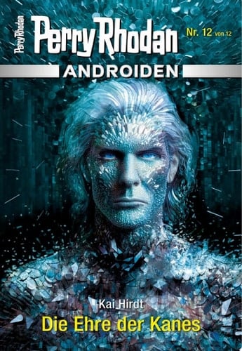 Androiden 12: Die Ehre der Kanes Miniserie