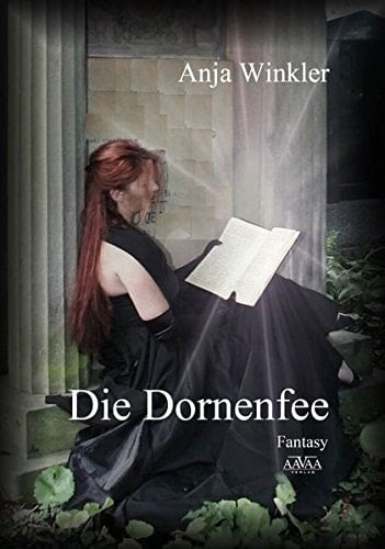 Die Dornenfee Fantasy ; [Großdruck]