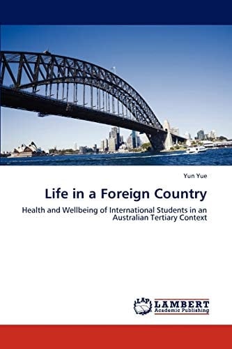 Life in a Foreign Country