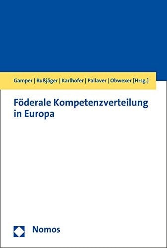 Föderale Kompetenzverteilung in Europa