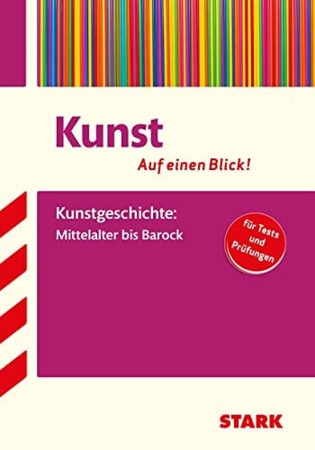 Kunstgeschichte: Mittelalter bis Barock