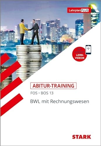 STARK Abitur-Training FOS/BOS - BWL mit Rechnungswesen 13. Klasse