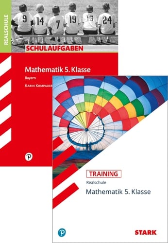 STARK Mathematik 5. Klasse Realschule Bayern - Schulaufgaben + Training