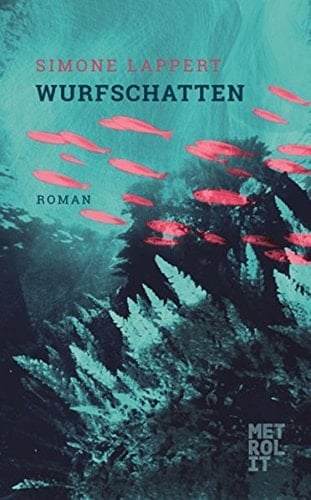 Wurfschatten Roman