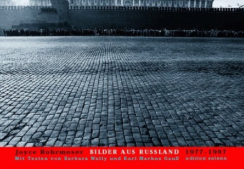 Bilder aus Russland 1977-1997