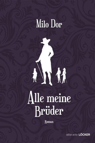 Alle meine Brüder Roman