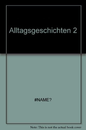 Alltagsgeschichten