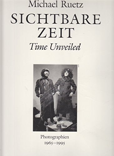 Sichtbare Zeit Photographien, 1965-1995