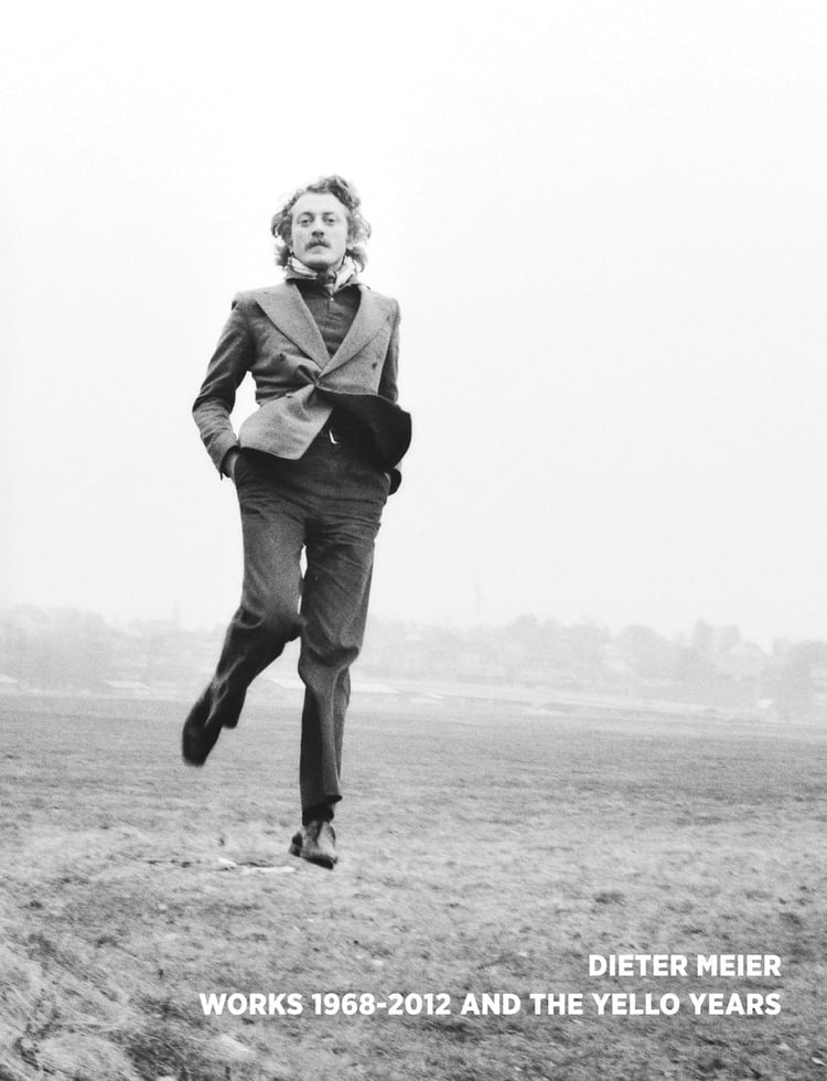 Dieter Meier Works 1968-2012 and the Yello Years