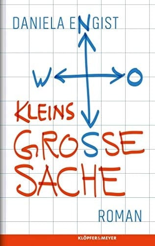 Kleins grosse Sache Roman