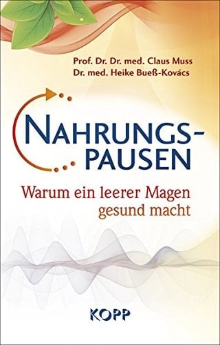 Nahrungspausen warum ein leerer Magen gesund macht