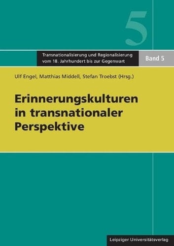 Erinnerungskulturen in transnationaler Perspektive