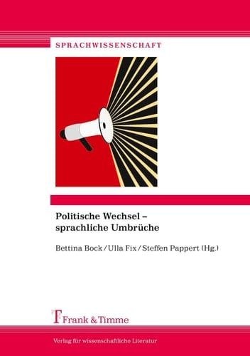 Politische Wechsel – sprachliche Umbrüche