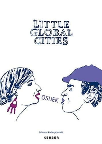Little Global Cities Osijek (Croatia)
