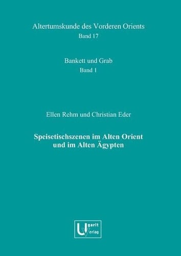Speisetischszenen im alten Orient und im alten Ägypten