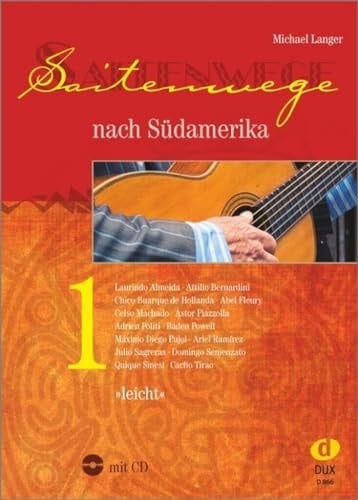 Saitenwege nach Südamerika 1 leicht