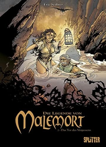 Die Legende von Malemort Das Tor des Vergessens