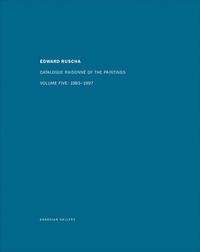 Edward Ruscha: 1993-1997
