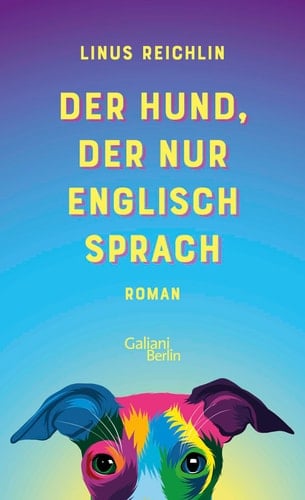 Der Hund, der nur Englisch sprach Roman