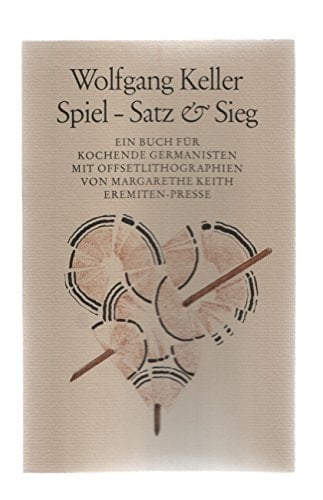Spiel, Satz & Sieg ein Buch für kochende Germanisten