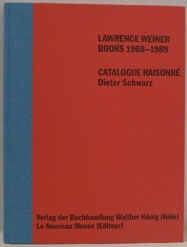 Lawrence Weiner: Books 1968-1989