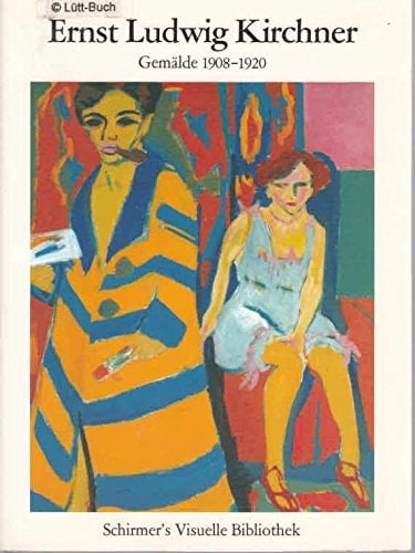 Ernst Ludwig Kirchner Gemälde 1908-1920