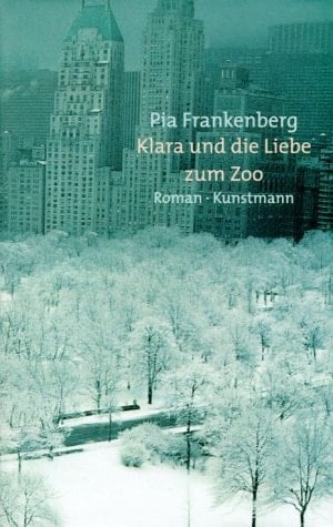 Klara und die Liebe zum Zoo Roman