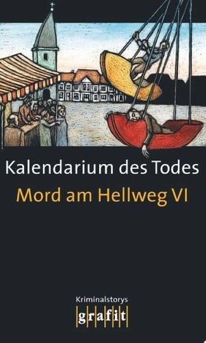 Kalendarium des Todes Mord am Hellweg VI
