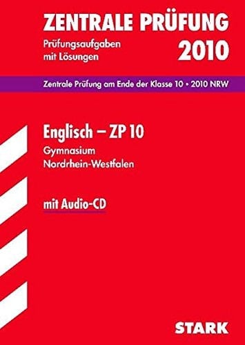 Zentrale Prüfung 2010, Englisch - ZP 10, Gymnasium, Nordrhein-Westfalen