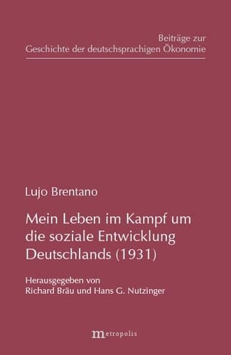 Mein Leben im Kampf um die soziale Entwicklung Deutschlands (1931)