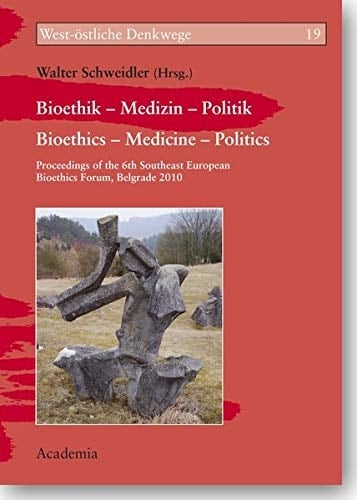Bioethics - medicine - politics