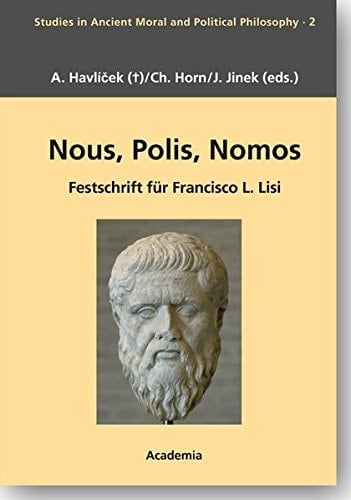 Nous, Polis, Nomos Festschrift Francisco L. Lisi